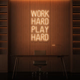 LETRERO DE NEÓN "WORK HARD PLAY HARD"